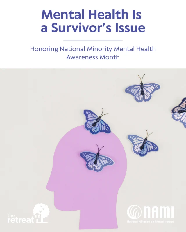 💜 Mental health is a survivor’s issue. For many survivors, especially Black, Indigenous, and people of color, the trauma of abuse doesn’t end when the violence stops. Racism, systemic barriers, and generational trauma can deepen the impact on mental health.⁠
⁠
This is why Bebe Moore Campbell National Minority Mental Health Awareness Month matters. Her legacy reminds us that mental health is not separate from safety, justice, or community, it’s a part of all of it.⁠
⁠
> Swipe for mental health resources. ⁠
⁠
#MinorityMentalHealthMonth #TheRetreat